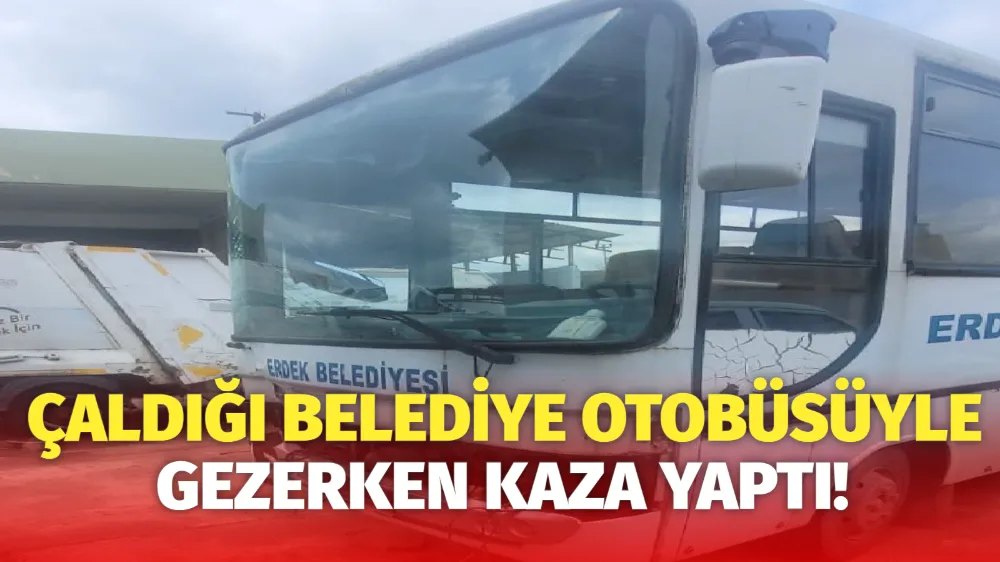 Çaldığı Otobüsle Gezerken Kaza Yaptı!